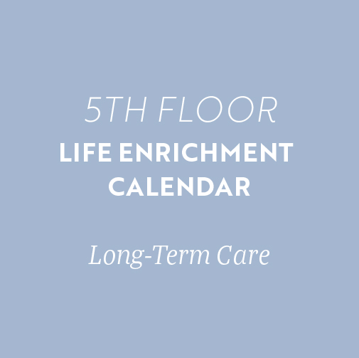 5th floor calendar for long-term care